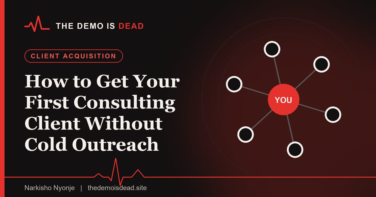 Featured image for the guide: How to Get Your First Consulting Client Without Cold Outreach