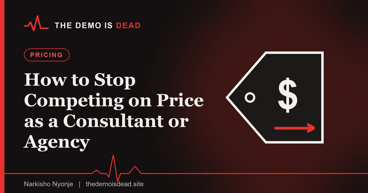 Featured image for the guide: How to Stop Competing on Price as a Consultant or Agency